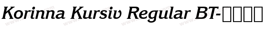 Korinna Kursiv Regular BT字体转换